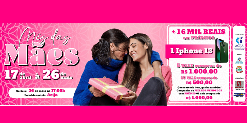 Campanha Mães e Namorados